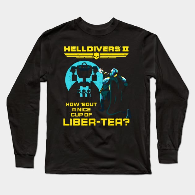 2 A Nice Cup Of Liber-Tea - Helldivers 2 Long Sleeve T-Shirt by givayte